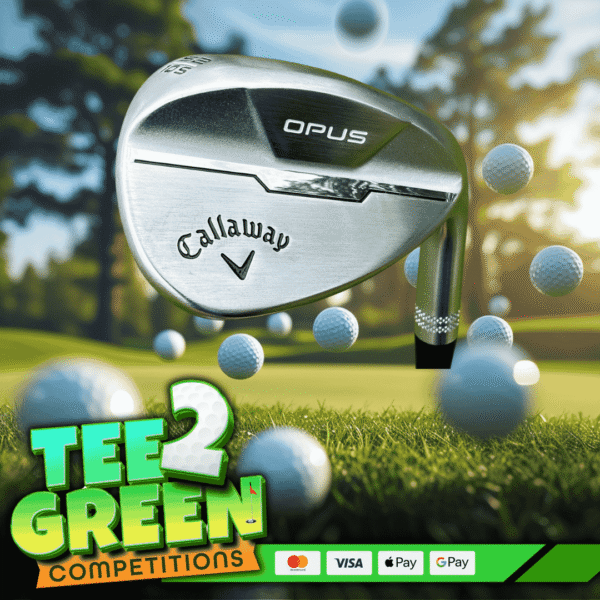 Callaway Opus Golf Wedge OR £140 Cash!